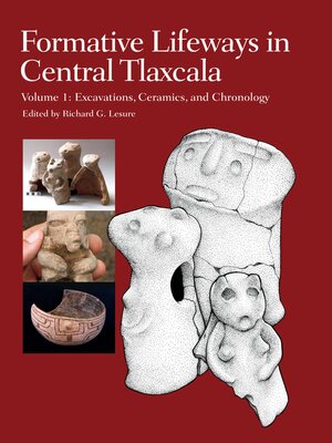 cover image of Formative Lifeways in Central Tlaxcala, Volume 1